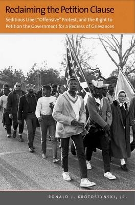 Reclaiming the Petition Clause - Ronald J. Krotoszynski  Jr.