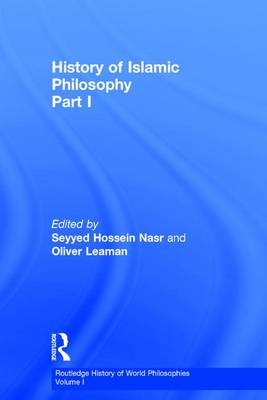 Hist Islamic Philosophy V1 - NASR &amp LEAMAN;  