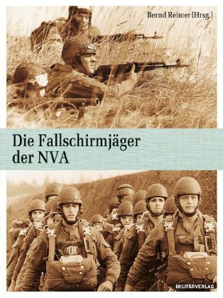 Die Fallschirmjäger der NVA