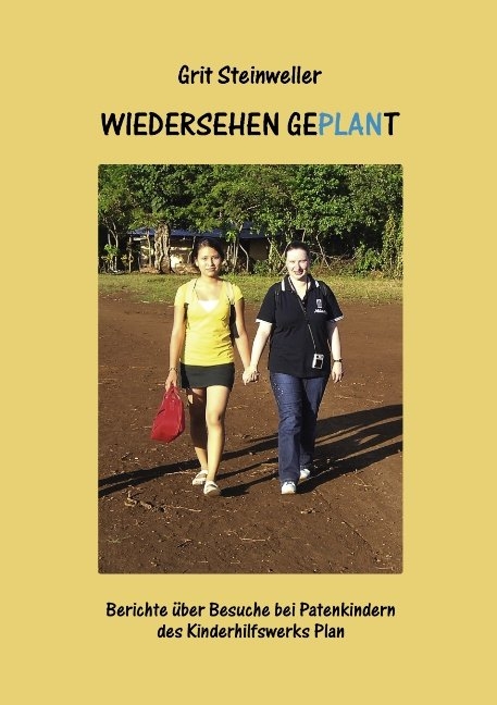 Wiedersehen geplant - Grit Steinweller
