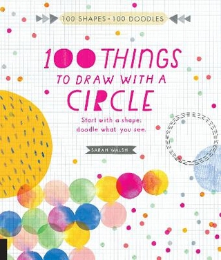 100 Things to Draw With a Circle