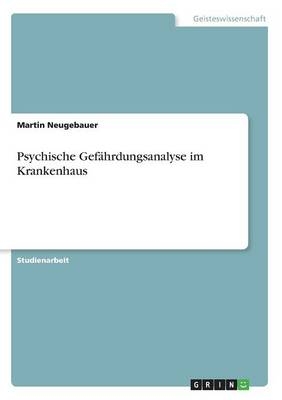 Psychische GefÃ¤hrdungsanalyse im Krankenhaus