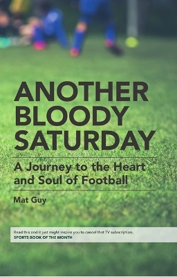Another Bloody Saturday - Mat Guy
