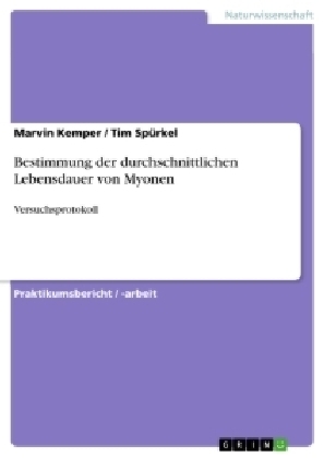 Bestimmung der durchschnittlichen Lebensdauer von Myonen - Tim Sp&Atilde;&frac14;rkel, Marvin Kemper