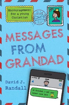 Messages From Grandad - David J. Randall