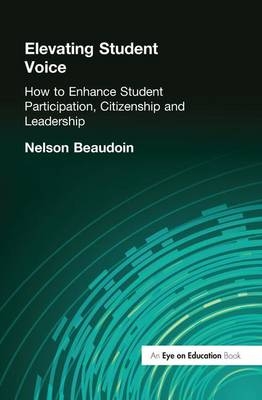 Elevating Student Voice - Nelson Beaudoin