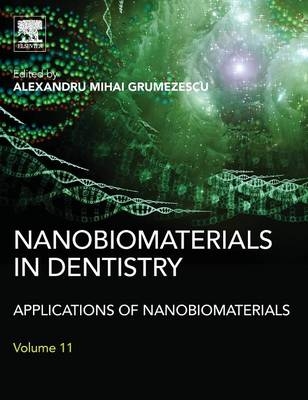 Nanobiomaterials in Dentistry