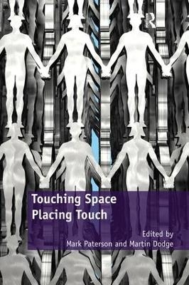 Touching Space, Placing Touch - 