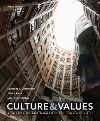Culture and Values - Lawrence Cunningham, John Reich, Lois Fichner-Rathus