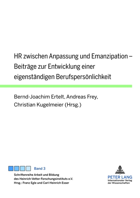 HR zwischen Anpassung und Emanzipation - 