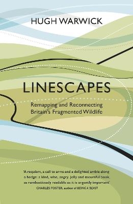 Linescapes - Hugh Warwick
