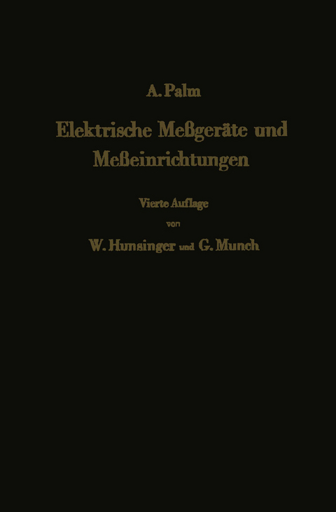 Elektrische Me&szlig;ger&auml;te und Me&szlig;einrichtungen - Albert Palm