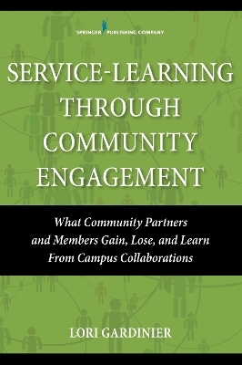 Service-Learning Through Community Engagement - Lori Gardinier