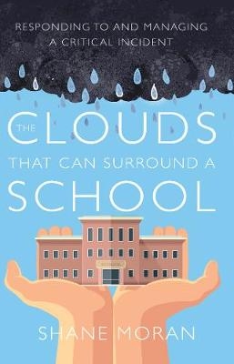 The Clouds that can Surround a School