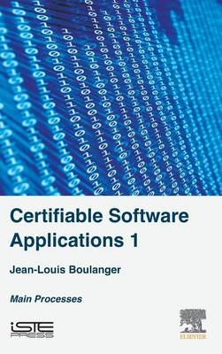 Certifiable Software Applications 1 - Jean-Louis Boulanger