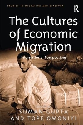 The Cultures of Economic Migration - Tope Omoniyi