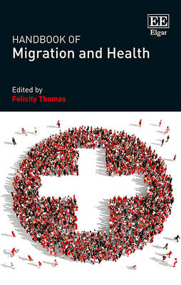 Handbook of Migration and Health - 