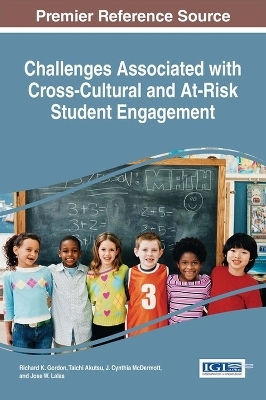 Challenges Associated with Cross-Cultural and At-Risk Student Engagement - 