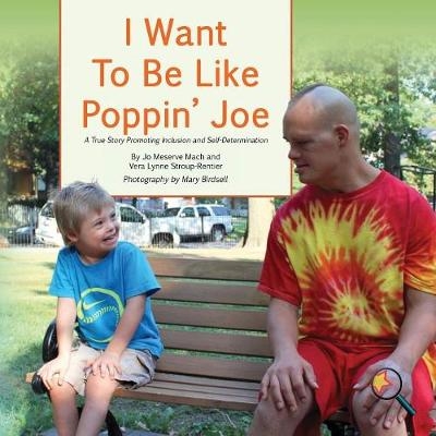 I Want To Be Like Poppin' Joe - Jo Meserve Mach, Vera Lynne Stroup-Rentier