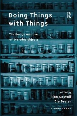 Doing Things with Things - Ole Dreier