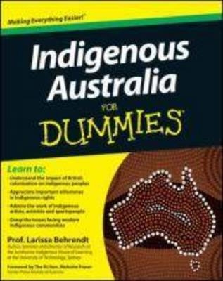 Indigenous Australia for Dummies - Larissa Behrendt