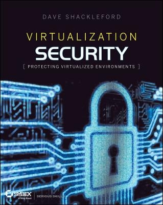 Virtualization Security - Dave Shackleford