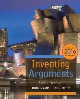 Inventing Arguments with APA 7e Updates - John Mauk, John Metz
