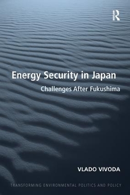 Energy Security in Japan - Vlado Vivoda