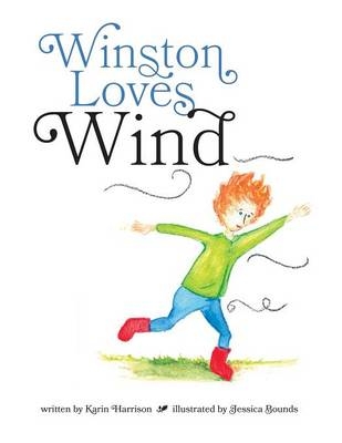 Winston Loves Wind - Karin Harrison