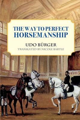 The Way to Perfect Horsemanship