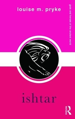 Ishtar - Louise M. Pryke
