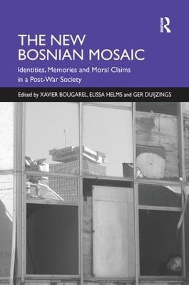 The New Bosnian Mosaic - Elissa Helms