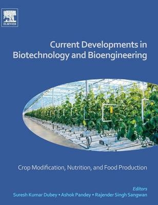 Current Developments in Biotechnology and Bioengineering - 
