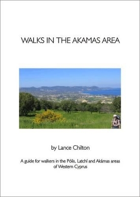 Walks in the Akamas Area and Walkers' Map