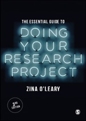The Essential Guide to Doing Your Research Project - Zina O&prime;Leary