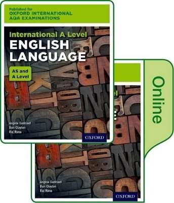 OxfordAQA International A-level English Language (9670) - Angela Goddard, Raj Rana, Dan Clayton