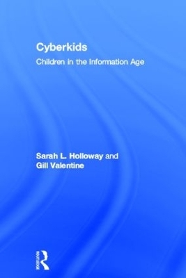 Cyberkids - Sarah Holloway, Gill Valentine