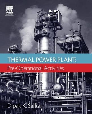 Thermal Power Plant - Dipak Sarkar
