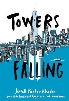 Towers Falling - Jewell Parker Rhodes