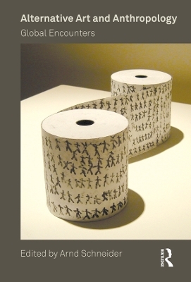 Alternative Art and Anthropology - 