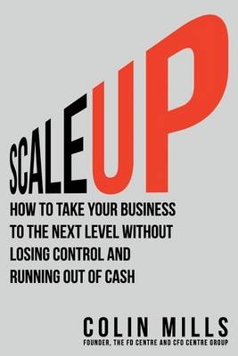 Scale Up - MR Colin Mills