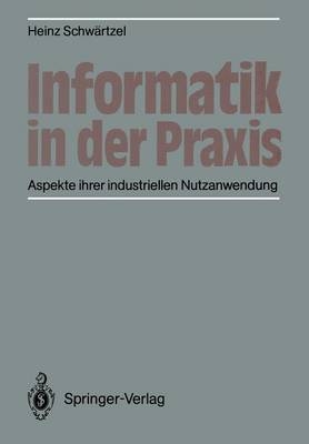 Informatik in der Praxis - 