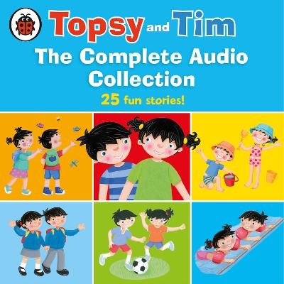 Topsy and Tim: The Complete Audio Collection - Jean Adamson, Gareth Adamson