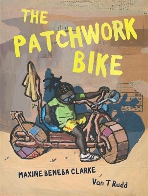The Patchwork Bike - Maxine Beneba Clarke