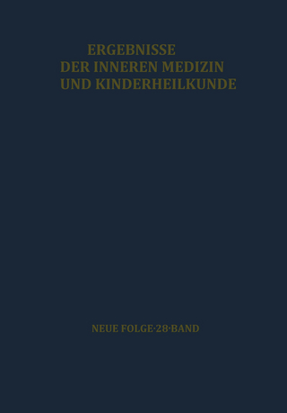 Ergebnisse der Inneren Medizin und Kinderheilkunde