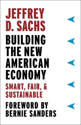 Building the New American Economy - Jeffrey D. Sachs
