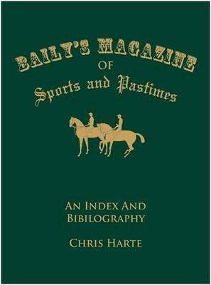 Baily's Magazine of Sports and Pastimes