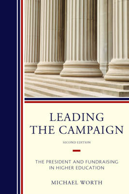 Leading the Campaign - Michael J. Worth