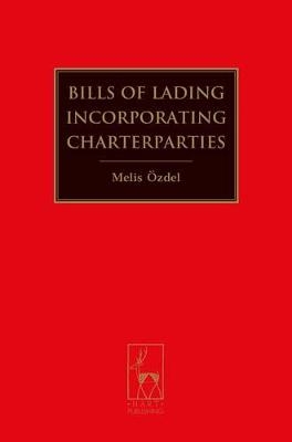 Bills of Lading Incorporating Charterparties