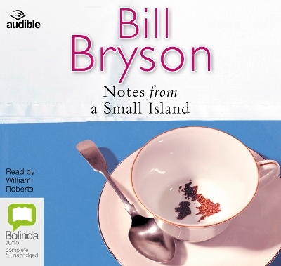 Notes from a Small Island - Bill Bryson